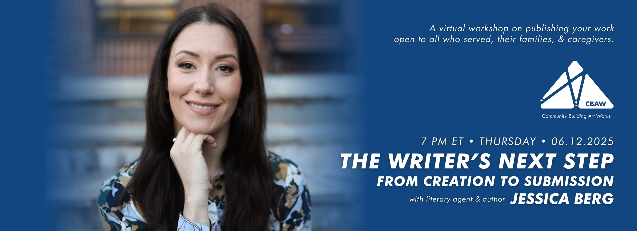 The Writer’s Next Step: From Creation to Submission with Jessica Berg